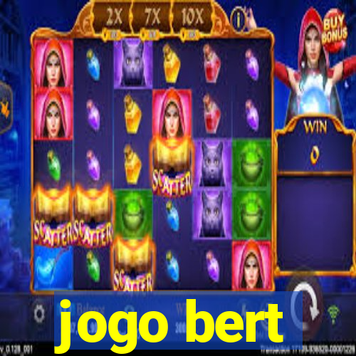 jogo bert