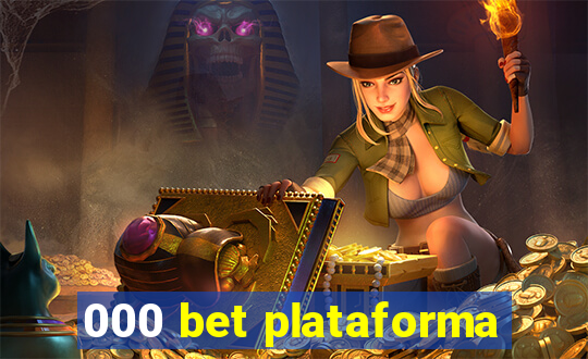 000 bet plataforma