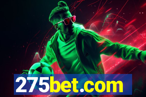 275bet.com