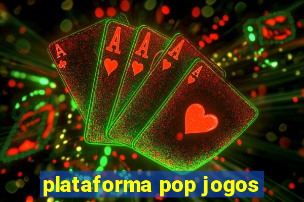 plataforma pop jogos