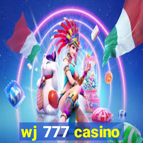 wj 777 casino