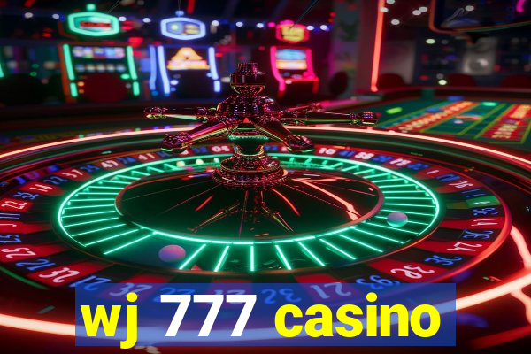 wj 777 casino