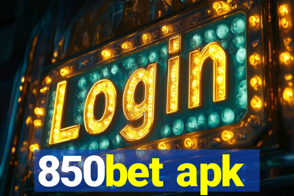 850bet apk