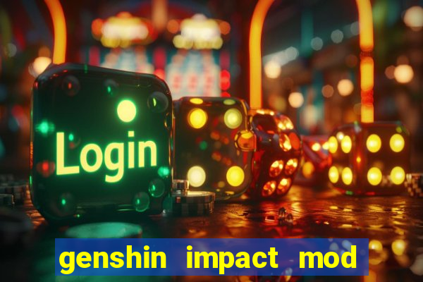 genshin impact mod menu 2024