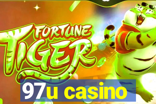 97u casino