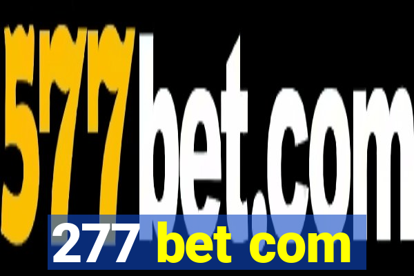 277 bet com