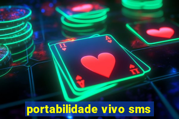 portabilidade vivo sms