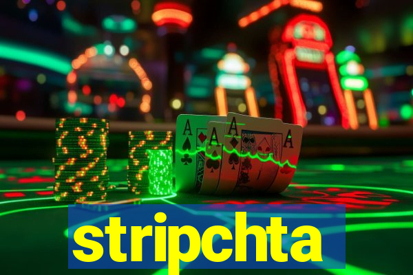 stripchta