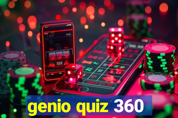 genio quiz 360