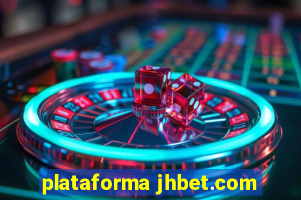 plataforma jhbet.com