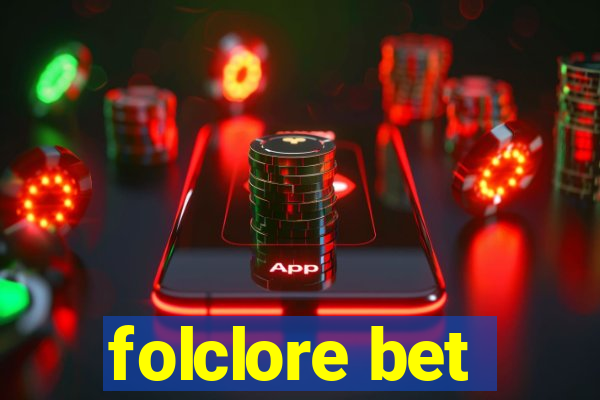 folclore bet