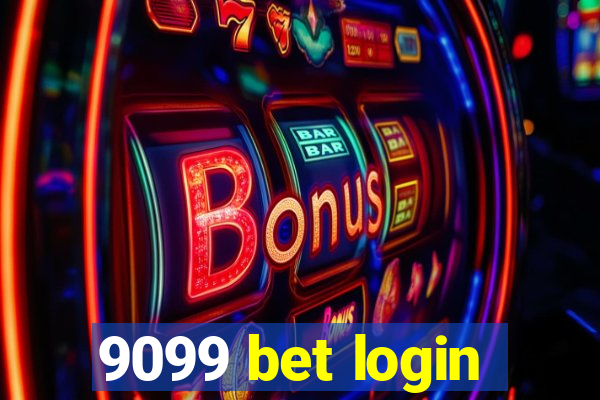 9099 bet login