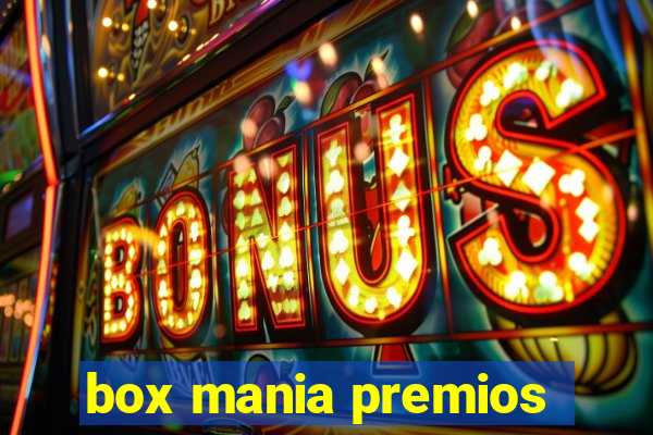 box mania premios