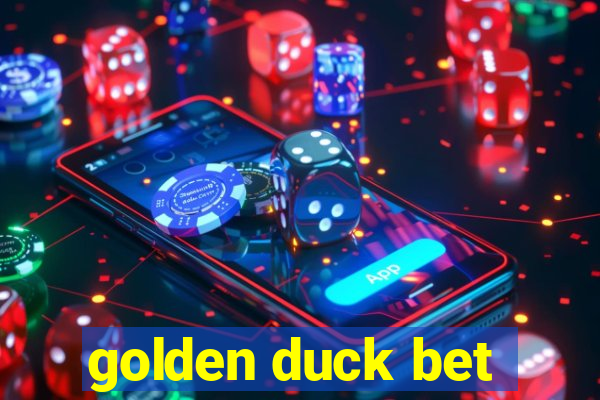 golden duck bet