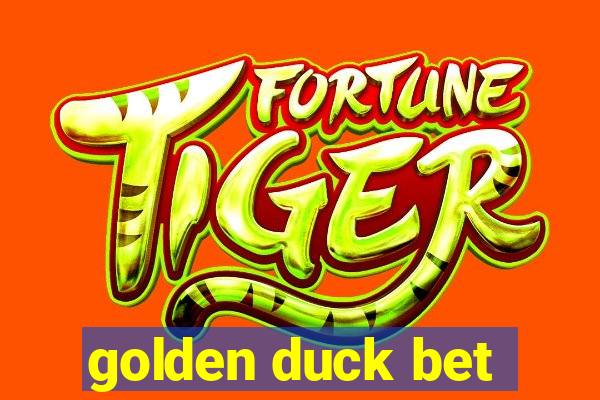 golden duck bet