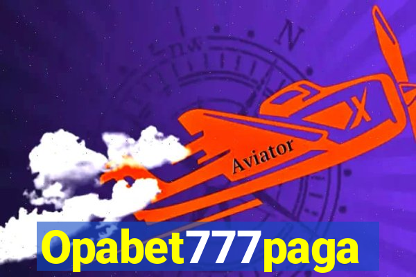 Opabet777paga