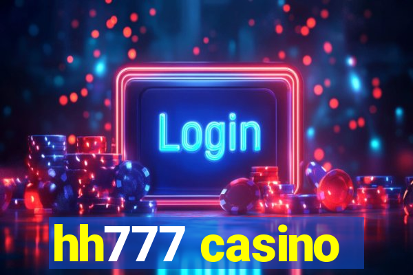 hh777 casino