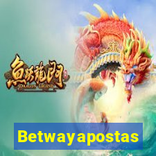 Betwayapostas