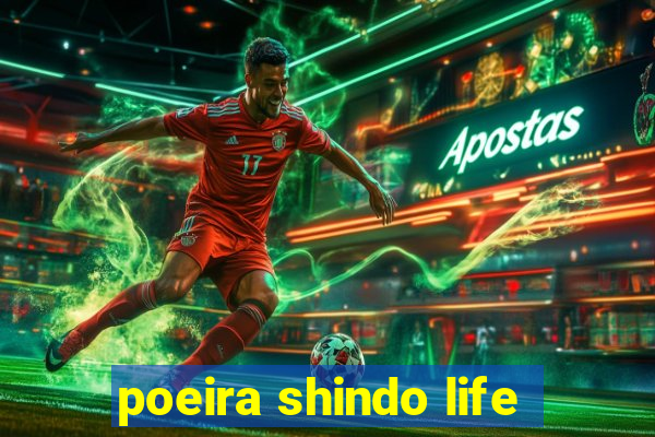 poeira shindo life