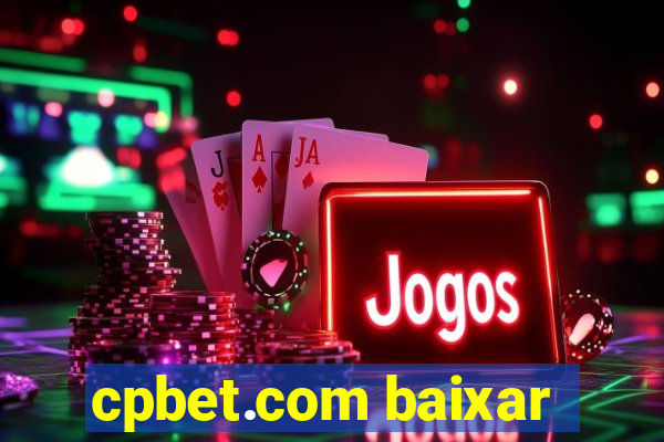 cpbet.com baixar