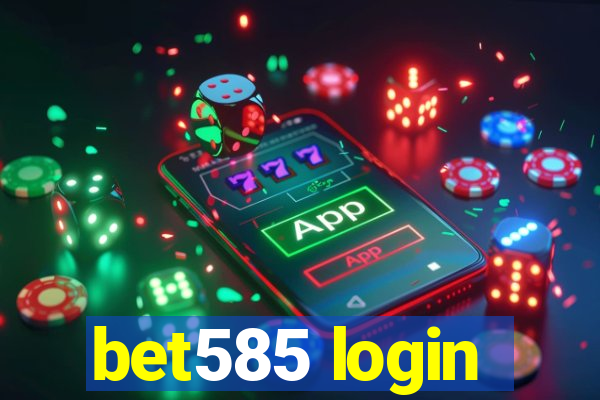 bet585 login