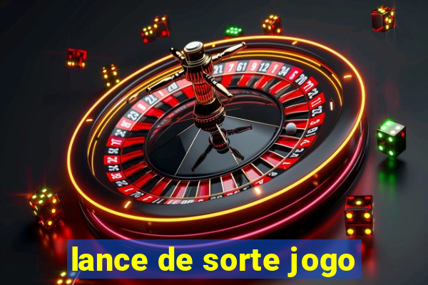 lance de sorte jogo