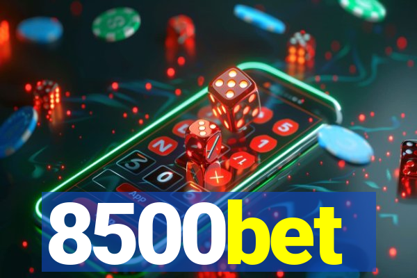 8500bet