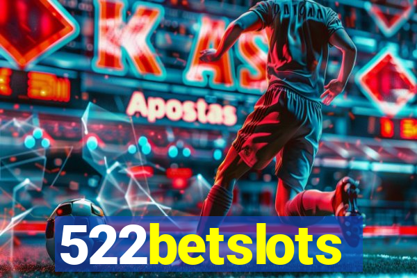 522betslots