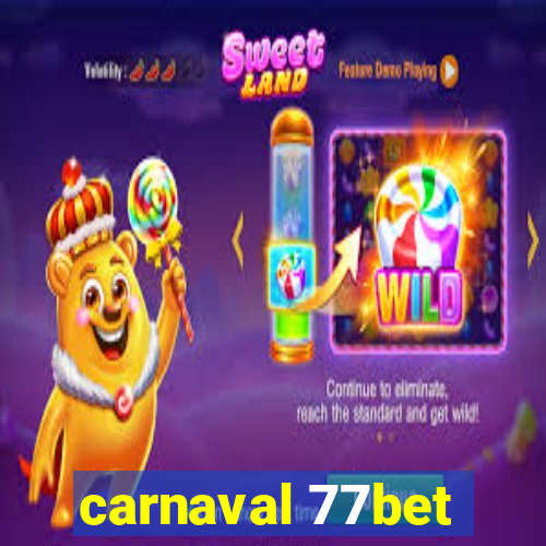 carnaval 77bet