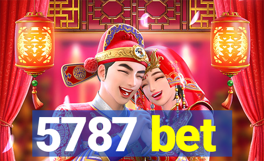 5787 bet