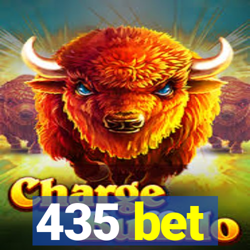 435 bet