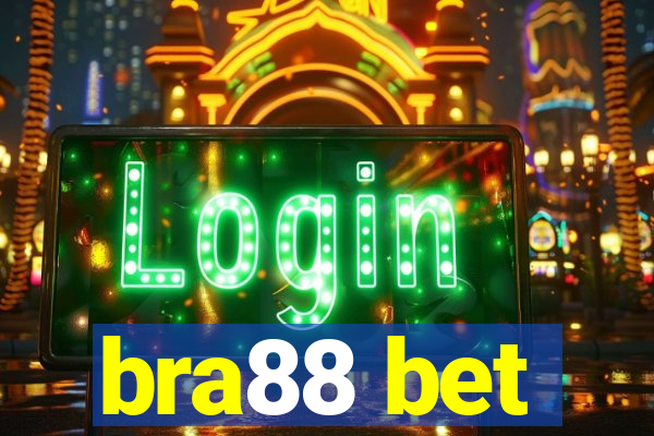 bra88 bet