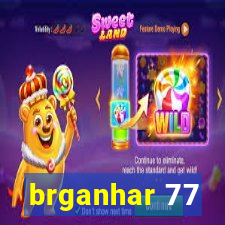 brganhar 77