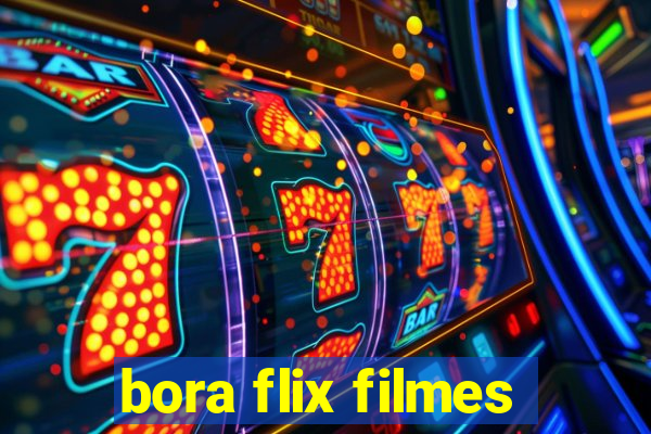 bora flix filmes