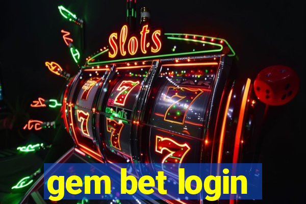 gem bet login