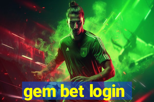 gem bet login