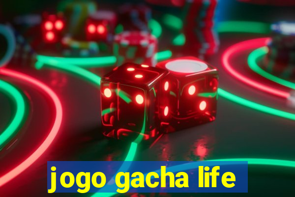 jogo gacha life