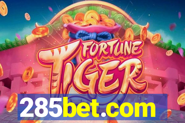 285bet.com