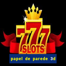 papel de parede 3d para pc