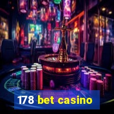 178 bet casino