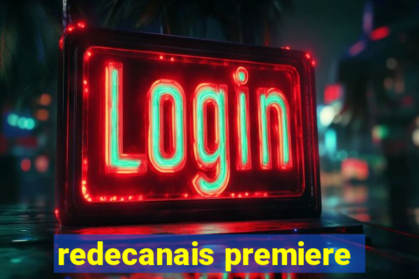 redecanais premiere