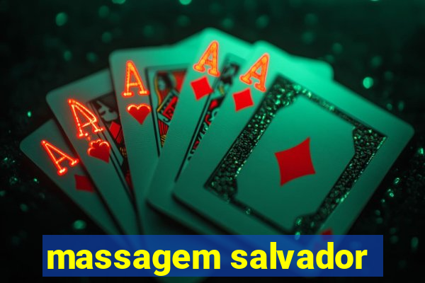 massagem salvador