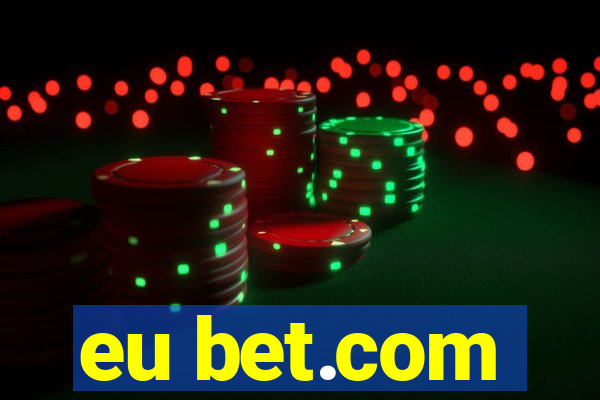 eu bet.com