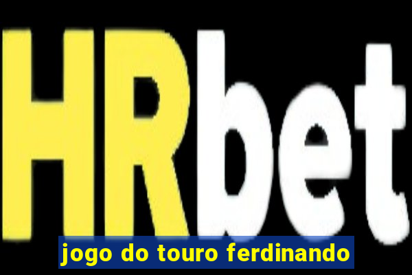 jogo do touro ferdinando