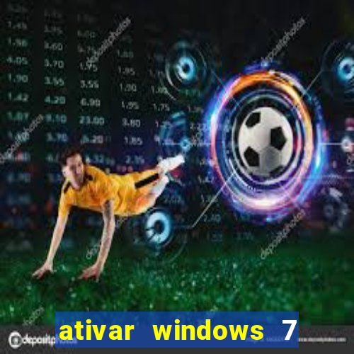 ativar windows 7 pelo cmd