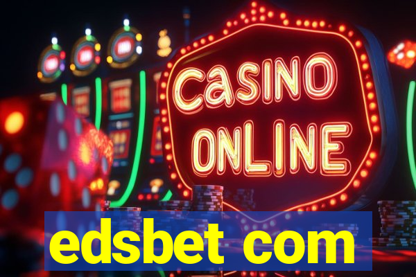 edsbet com