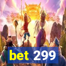 bet 299