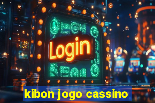 kibon jogo cassino