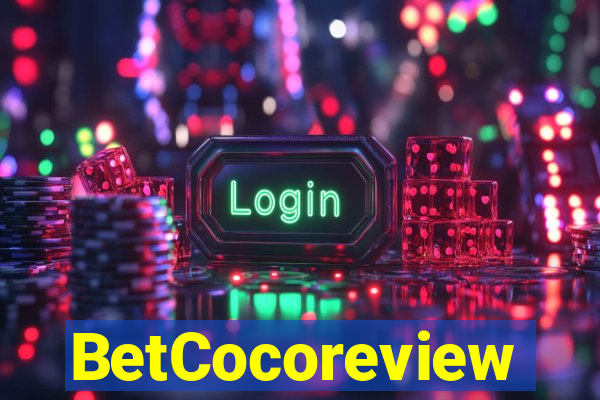 BetCocoreview