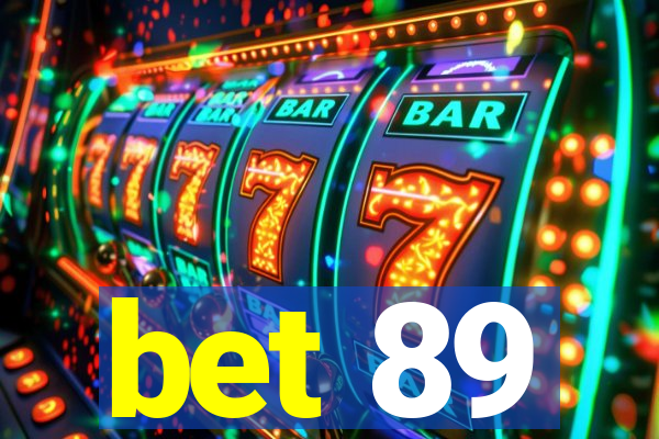 bet 89